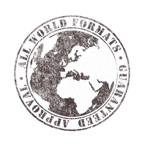 Stamp-like illustration of planet earth, surrounded by the words 'All World Formats. Guaranteed Approval.'